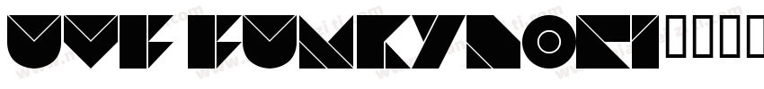 UVF Funkydori字体转换
